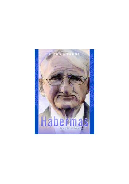 Habermas. O scurtă introducere - James Gordon Finlayson - All