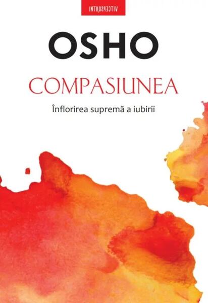 Compasiunea - Osho - Litera