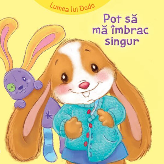 Pot să mă îmbrac singur - Board book - Adrienne Heymans - Didactica Publishing House