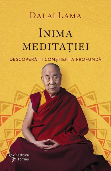 Inima meditației - For You