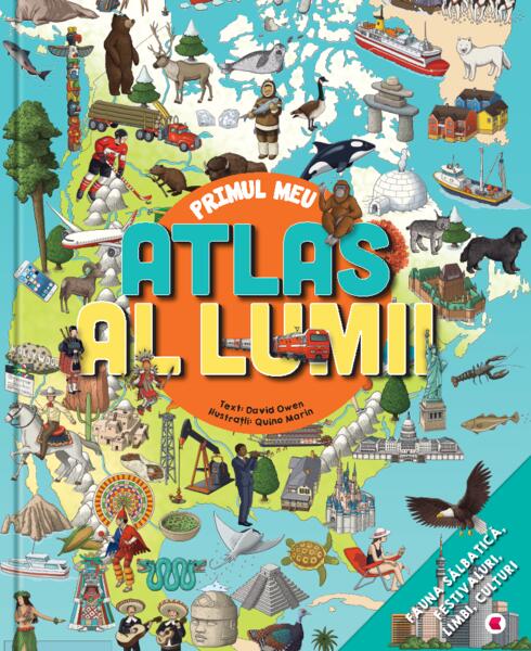Primul meu Atlas al Lumii - David Owen - Kreativ