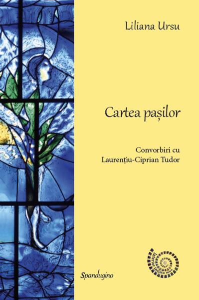 Cartea pașilor - Laurenţiu-Ciprian Tudor, Liliana Ursu