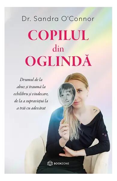 Copilul din oglindă - Sandra O'Connor - Bookzone