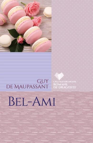 Bel-Ami - Guy de Maupassant - Litera