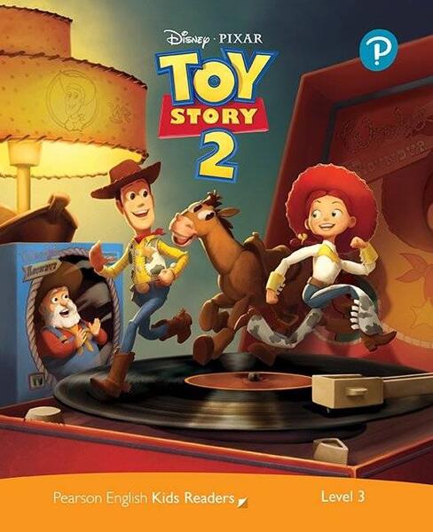 Disney PIXAR Toy Story 2. Pearson English Kids Readers. A1+ Level 3 with online audiobook - Mo Sanders - Pearson