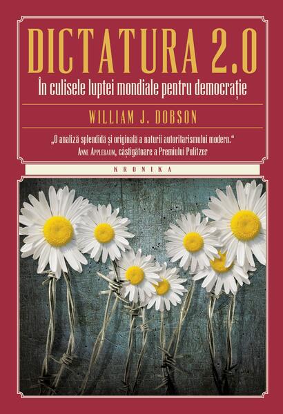Dictatura 2.0 - William J. Dobson - Litera
