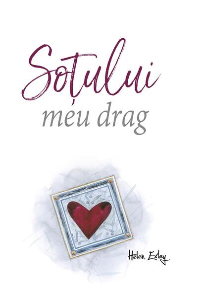 Soţului meu drag - Helen Exley - Helen Exley