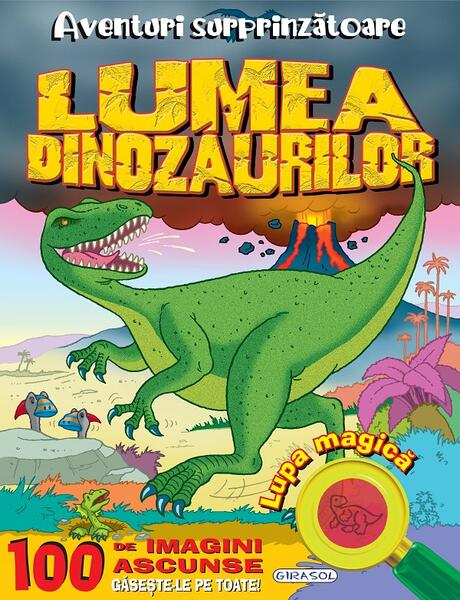 Aventuri surprinzătoare: Lumea dinozaurilor - Girasol