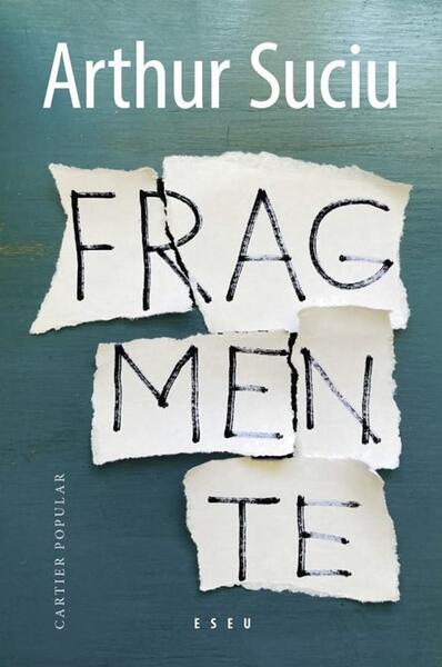 Fragmente - Arthur Suciu - Cartier