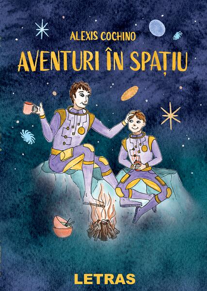 Aventuri în spațiu - Alexis Cochino - Letras