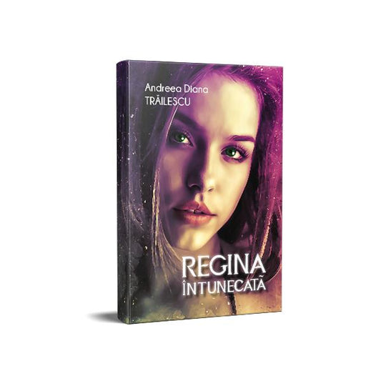 Regina întunecată - Andreea Diana Trăilescu - Berg