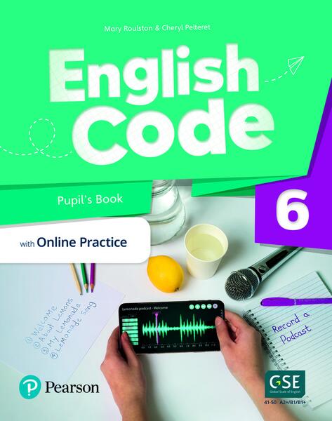 English Code British 6 Pupil's Book + Pupil Online World Access Code pack - Mary Roulston, Cheryl Pelteret - Pearson
