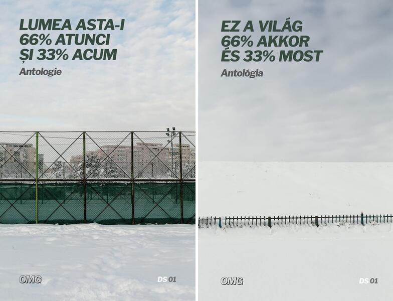 Lumea asta-i 66% Atunci și 33% Acum / Ez a világ 66% Akkor és 33% Most - Paperback brosat - OMG Publishing House