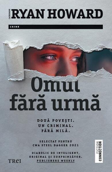 Omul fără urmă - Catherine Ryan Howard - Trei