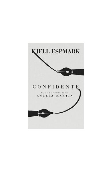 Confidenţe - Angela Martin, Kjell Erik Espmark - Curtea Veche