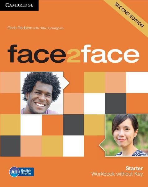 face2face Starter, Workbook without Key - Chris Redston, Gillie Cunningham - Art Klett
