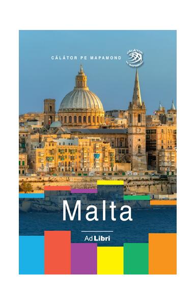 Malta - Dana Ciolcă - Ad Libri