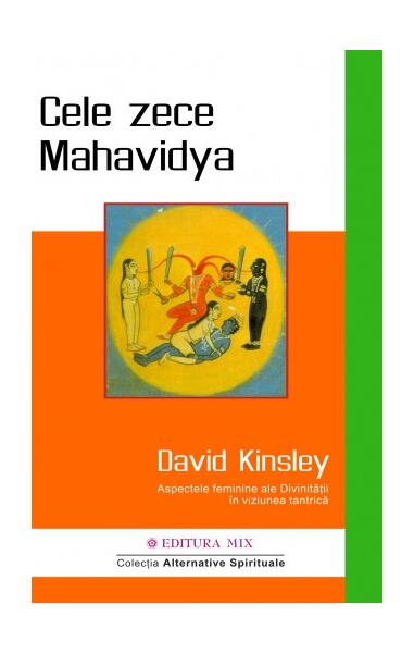 Cele zece Mahavidya - David Kinsley - Mix