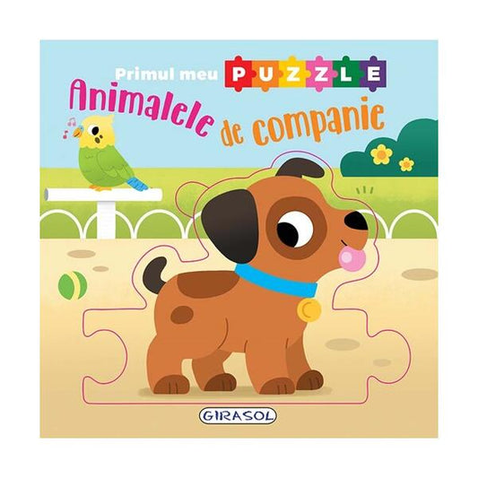 Primul meu puzzle. Animalele de companie - Girasol