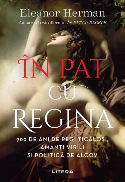 În pat cu regina - Eleanor Herman - Litera