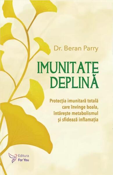 Imunitate deplină - Beran Parry - For You