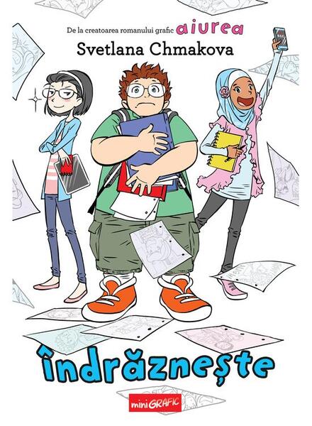 Îndrăznește (Vol. 2) - Svetlana Chmakova - Grafic Art