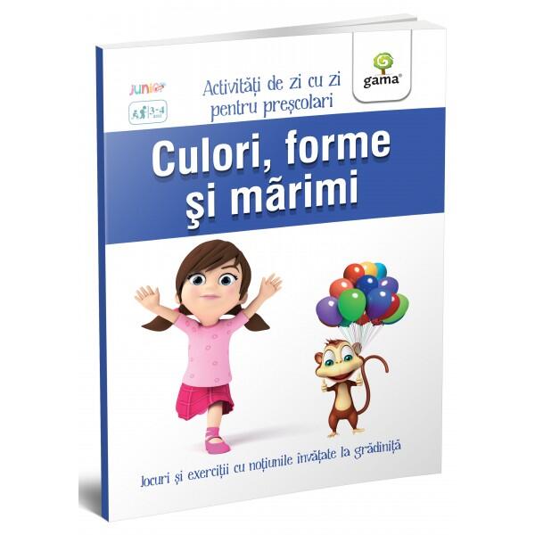 Culori, forme și mărimi. Activități de zi cu zi - Gama
