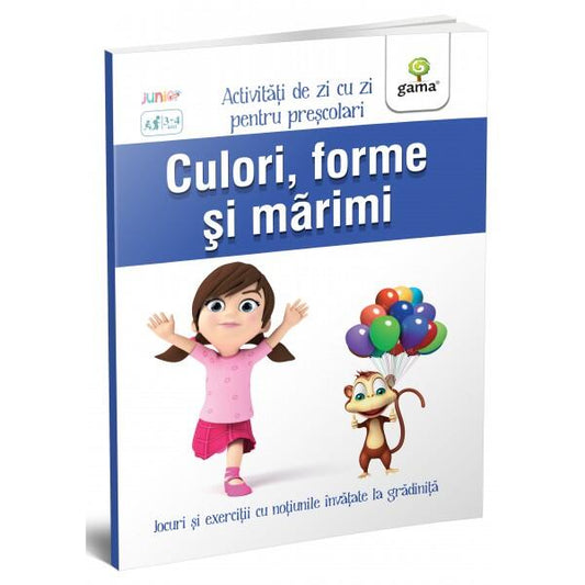 Culori, forme și mărimi. Activități de zi cu zi - Gama