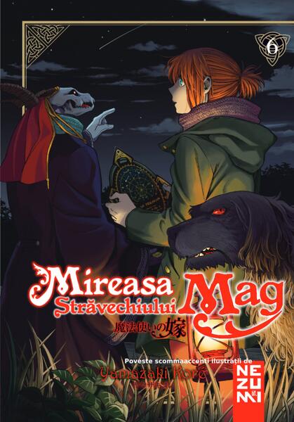 Mireasa Stravechiului Mag (Vol. 6) - Paperback brosat - Yamazaki Koré - Nemira