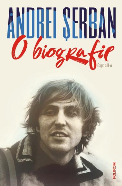 O biografie - Andrei Şerban - Polirom