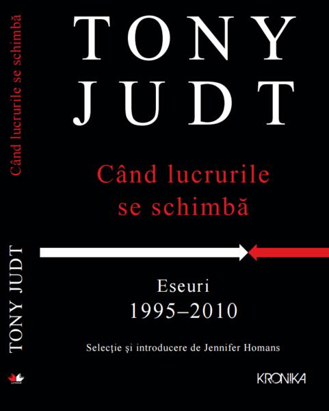 Când lucrurile se schimbă - Tony Judt - Litera