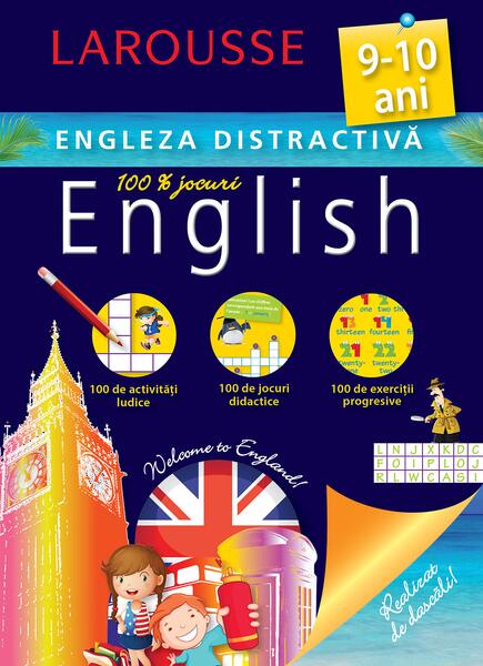 Engleza distractivă 9-10 ani - Larousse - Meteor Press