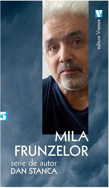 Mila frunzelor - Dan Stanca - Vremea