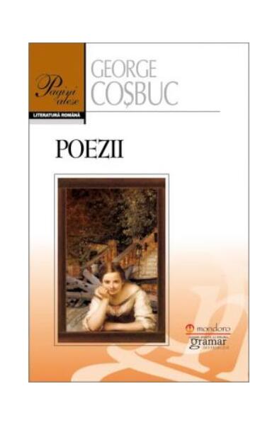 Poezii - George Coșbuc - George Coşbuc - Mondoro