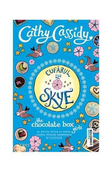 Cufărul lui Skye (Vol. 2) - Cathy Cassidy - Trei