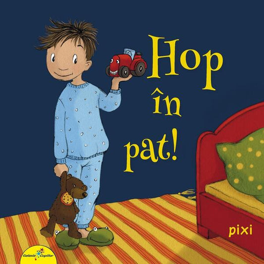 PIXI. Hop în pat! - Rudiger Paulsen - Galaxia Copiilor