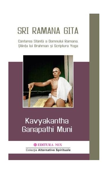Sri Ramana Gita - Kavyakantha Ganapathi Muni - Mix