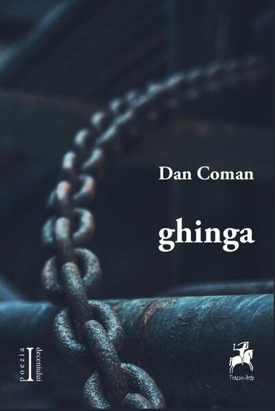 ghinga - Dan Coman - Tracus Arte