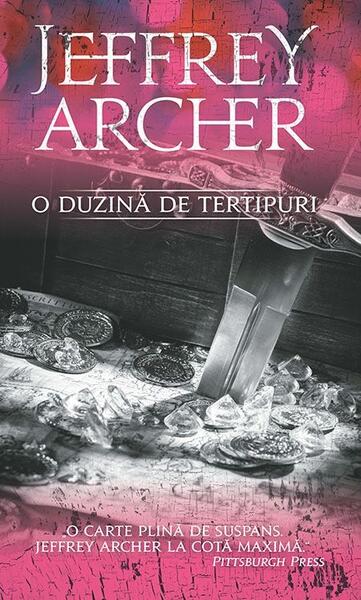 O duzină de tertipuri - Jeffrey Archer - RAO