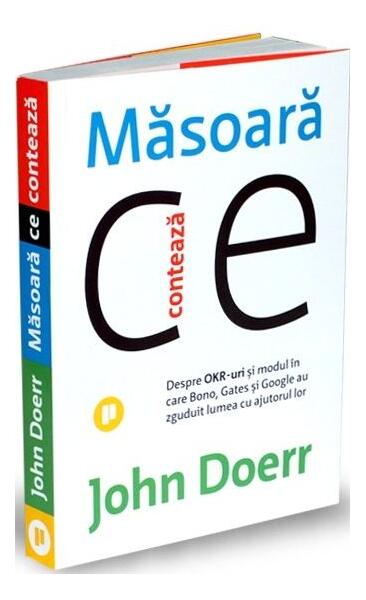 Măsoară ce contează - John Doerr - Publica
