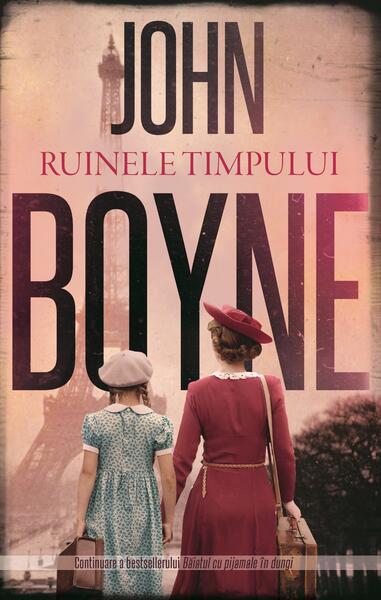 Ruinele timpului (Vol. 2) - John Boyne - RAO