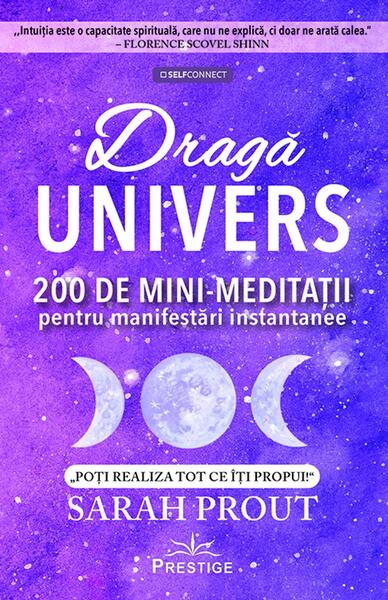 Dragă Univers - Sarah Prout - Prestige