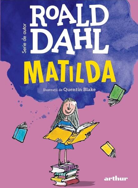 Matilda | format mare - Roald Dahl - Arthur