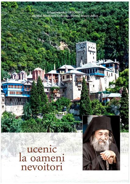 Ucenic la oameni nevoitori - Grigorie arhim. - Bizantină