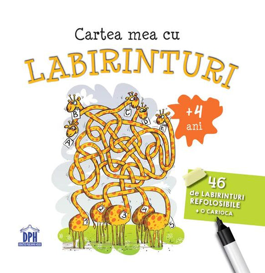 Cartea mea cu labirinturi. 46 de labirinturi refolosibile + o cariocă (4+ ani) - Didactica Publishing House