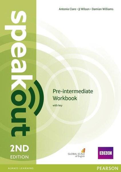 Speakout  A2+ Pre Intermediate 2nd Edition Workbook with Key - Antonia Clare, JJ Wilson, Stephanie Dimond-Bayir - Pearson
