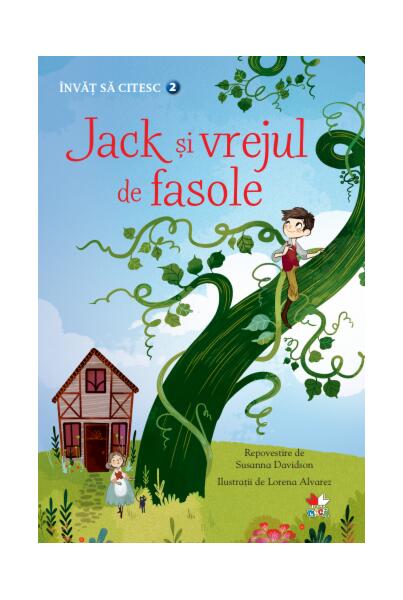 Jack și vrejul de fasole. Învăț să citesc (nivelul 2) - Susanna Davidson - Litera mică