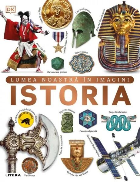 Istoria - Dorling Kindersley (DK) - Litera