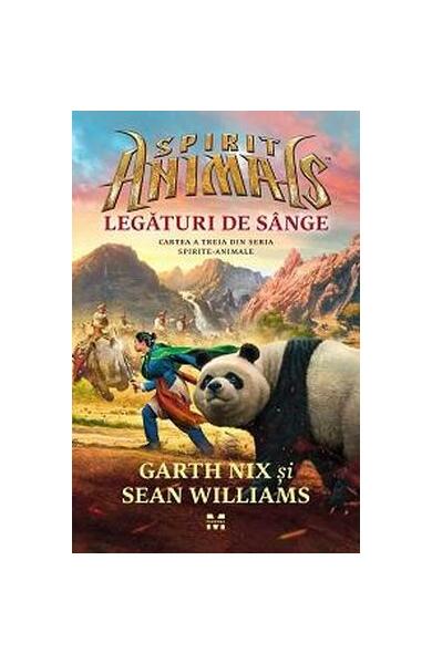 Legături de sânge. Spirite animale (Vol.3) - Garth Nix, Sean Williams - Pandora M
