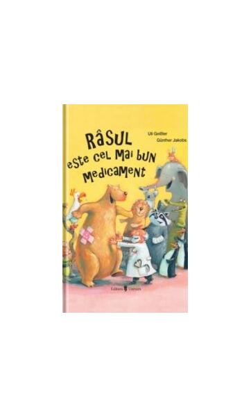 Râsul este cel mai bun medicament - Uli Geibler - Univers